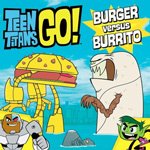 Teen Titans Go: Burger and Burrito