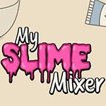 My Slime Mixer