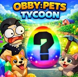Obby: Pets Mine Crystals +1 Tycoon Farm NatalyGameDev